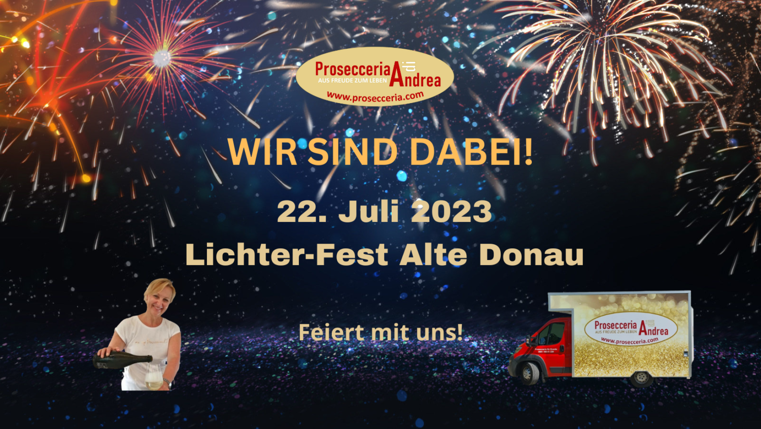 Die Prosecceria di Andrea ist am Samstag den 22. Juni ab 15.00 Uhr am Lichterfest bei der Alten Donau
